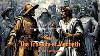 The Tragedy of Macbeth Act 4 by William Shakespeare  Free Audiobook [upl. by Shimberg68]