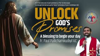 Unlock Gods Promises a blessing to begin your day Day 301  Fr Paul Pallichamkudiyil VC [upl. by Denice]