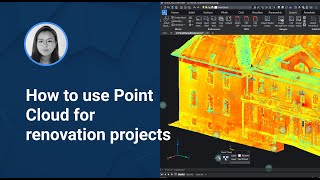 BricsCAD V22 Point Clouds for Renovation [upl. by Remde723]