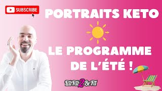 Le programme de lété 2024 en Keto [upl. by Lowe]