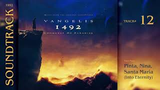 Vangelis  1492 Conquest of Paradise  Pinta Nina Santa Maria Into Eternity Soundtrack 1992 [upl. by Alehcim]