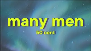 50 Cent  Many Men Lyrics [upl. by Herman]