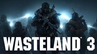 Found Delgado Wasteland 3 Replay Ep 12 [upl. by Odlaniger]