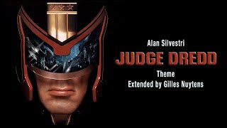 Alan Silvestri  Judge Dredd  Theme Extended by Gilles Nuytens [upl. by Einwat439]