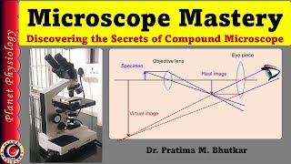 Compound Microscope Parts Principle amp Pro Tips [upl. by Cestar]