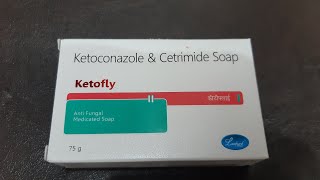 Ketoconazole amp cetrimide soap  ketofly साबुन dandruff fungal और bacterial infection के लिए [upl. by Husain630]