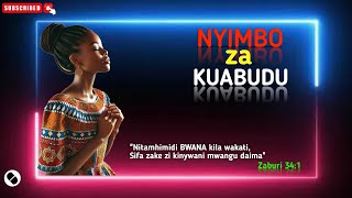 NYIMBO ZA KUABUDUSWAHILI WORSHIP SONGS NONSTOP 2024 [upl. by Sucramraj]