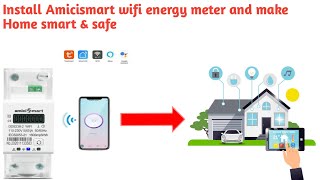 Amicismart wifi energy meter 65amp single phase  घर को smart बनाए [upl. by Luht]