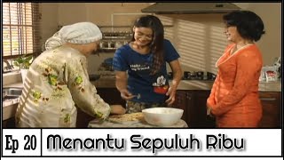 FULL Menantu Sepuluh Ribu  Episod 20 [upl. by Martguerita]