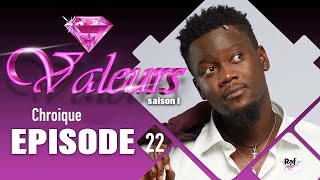 Valeurs  Saison 1  Episode 22  Reaction episode 21 et en attente pour le 22 [upl. by Yddor]