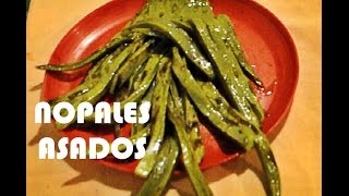 Como hacer Nopal Asado  how to make grilled cactus in a pan [upl. by Nicolais381]