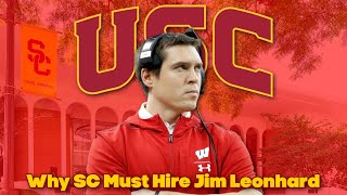 Why USC Must Hire Jim Leonhard [upl. by Erbe]