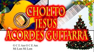 Villancico Peruano Cholito Jesús Acordes Guitarra Tutorial [upl. by Annohsal]