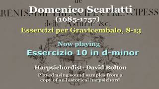 Domenico Scarlatti 16851757 Essercizi per Gravicembalo 8 to 13 [upl. by Allmon]