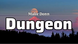 Malie  Dungeon Official Lyrics [upl. by Mosa]