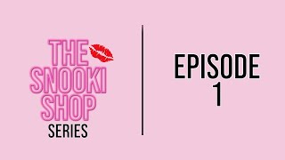 Episode 1  The Snooki Shop Series [upl. by Adirem]