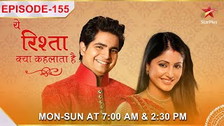 Yeh Rishta Kya Kehlata Hai  Season 1  Episode 155  Akshara ke postwedding rituals [upl. by Arocet944]