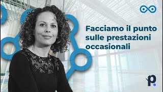 PRESTAZIONE OCCASIONALE e lavoro AUTONOMO occasionale in Italia la GUIDA [upl. by Marianne]