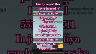 kindly report so that bgmi ban his id player id 55592419711 pubghighlights pubgm missionignition [upl. by Ocicnarf]