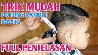 CARA POTONG RAMBUT ANAK BALITA umur 3 tahun [upl. by Adnaloy]