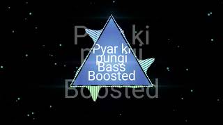 pyar ki pungi song bsss boosted [upl. by Alrick110]