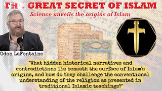 The Origins of Islam The Great Secret Revealed [upl. by Rhoda]