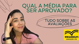 Qual a Média Para Ser APROVADO na Uniasselvi  Como são as avaliações [upl. by Keon]