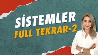 📢 SİSTEMLER FULL TEKRAR 2 sedahocabiyoloji [upl. by Mcdade]