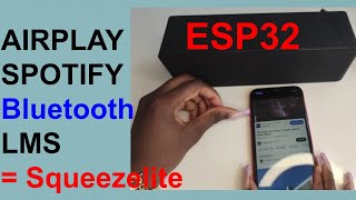 ESP32 Airplay  Spotify  Bluetooth  Logitech Media Server using Squeezelite ESP32 on Muse LUXE [upl. by Malek218]