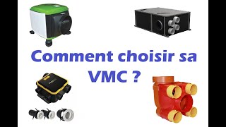 Comment choisir sa VMC  installation économie dénergie qualité de lair [upl. by Oirramaj463]