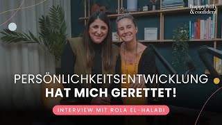 Wie du dich ins Leben zurückkämpfst und emotional heilst – Interview mit Rola ElHalabi [upl. by Channing]