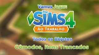 The Sims 4 Ao Trabalho  Todos os Objetos  Modo Construção [upl. by Doraj65]