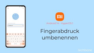 Fingerabdruck umbenennen  Xiaomi Android 14  HyperOS 1 [upl. by Aibat]