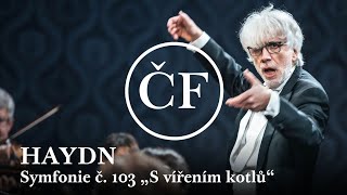 Haydn Symfonie č 103 Es dur „S vířením kotlů“ Giovanni Antonini amp Česká filharmonie [upl. by Bow]