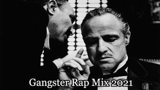 🔥 Gangsta Mix 2021🔥 Best Of Gangster Rap Music 2021🔥 ft 2pacBiggie50centEazy ERAP MIX [upl. by Oinafipe271]