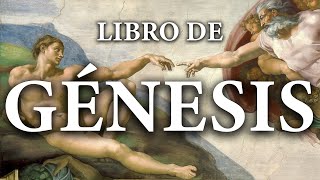 Génesis  La Biblia  Antiguo Testamento [upl. by Hsetim]