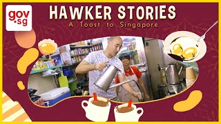 1 min ‘Hawker Stories Ep 1 A Toast to Singapore [upl. by Nrublim108]