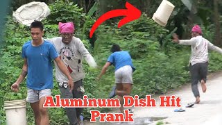 ALUMINUM DISH HIT Prank  Ep02 [upl. by Arlette]