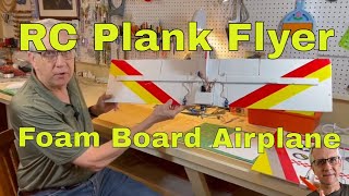 RC Plank Flyer Foam Board Airplane [upl. by Selohcin243]