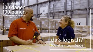 Logistiek teamleider een dag in het leven van  Randstad  Dag 64 [upl. by Bank]