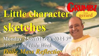 Monday 25th March 2024 – Monday of Holy Week  Jn 12111  3 Minute Reflections [upl. by Beauvais]