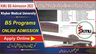 KMU BS Admission 2023  How to apply online for KMU BS Programs 2023  Star Studio [upl. by Brandais]