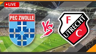 🔴 LIVE Streaming PEC Zwolle VS FC Utrecht Live Match Score  Netherlands Eredivisie [upl. by Ephraim]