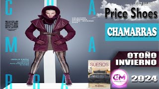 CATALOGO PRICE SHOES CHAMARRAS OTOÑO INVIERNO 2024 [upl. by Ahsekyt878]