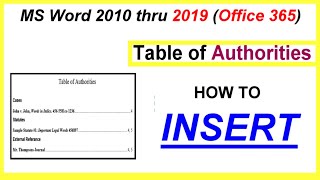 How to INSERT a Table of Authorities  Word 2010 thru 2019 [upl. by Weiman604]