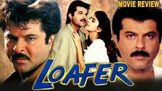 Loafer 1996 Hindi Action Movie Review  Anil Kapoor  Juhi Chawla  Shakti Kapoor  Gulshan Grover [upl. by Orabla381]