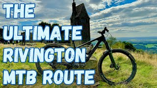 The quotVERY BESTquot of Rivington MTB  A guided route vlog [upl. by Stauffer]