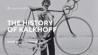 The history of Kalkhoff Ebikes made in Germany  KALKHOFF [upl. by Seedman]