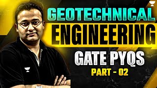 Geotechnical Engineering  Civil Engineering PYQs 🔥 GATE 2025  Amit Zarola Sir  Part2 [upl. by Jona]