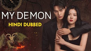 My Demon kdrama  Hindi Dubbing  Episode 6 part6 [upl. by Rayburn]